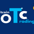 Tips for Choosing the Best Online Platform for Bitcoin OTC Trading